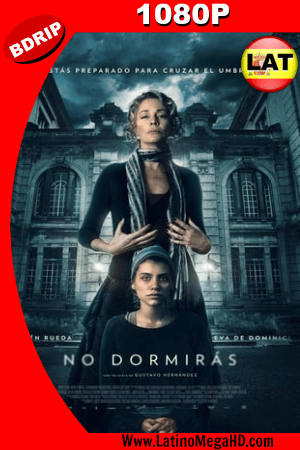 No Dormirás (2018) Latino HD BDRIP 1080P ()